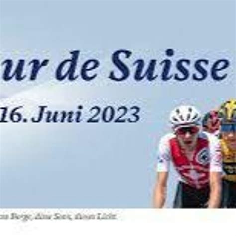 tour de suisse 2023 live